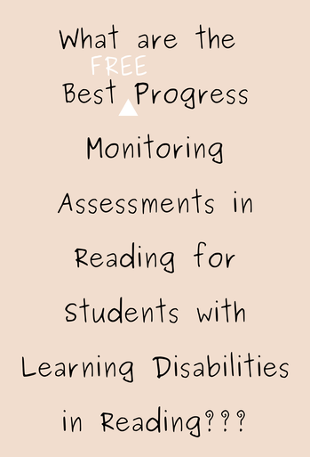 The Best FREE Progress Monitoring Assessments in Reading for Students ...